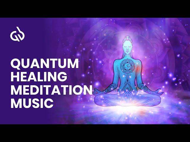 Quantum Healing Music: Bring Profound Healing from the Subconscious