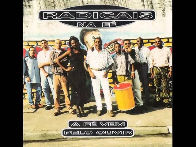 Grupo Radicais na Fé-A Fé Vem Pelo Ouvir-Vol.01-Cd Completo-1998-Samba Gospel