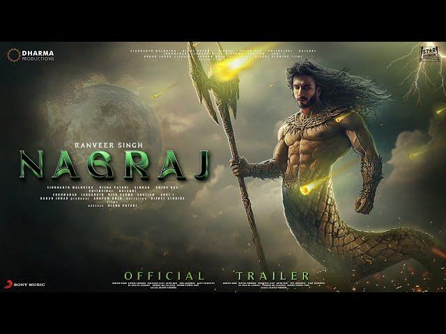 NAGRAJ - Trailer | Ranveer Singh | Alia Bhatt | Karan Johar | Sanjay Dutt, Deepika Padukone, Ajay d.