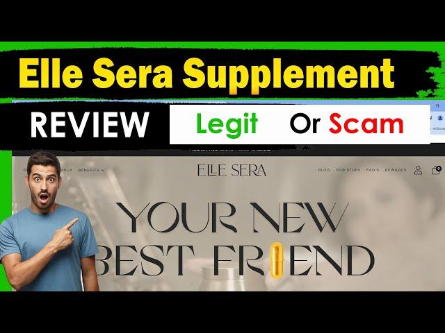 Elle Sera Supplement Review | Is elle sera legit or scam | elle sera Women supplement