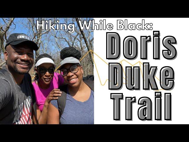 Hiking While Black: Doris Duke Trail