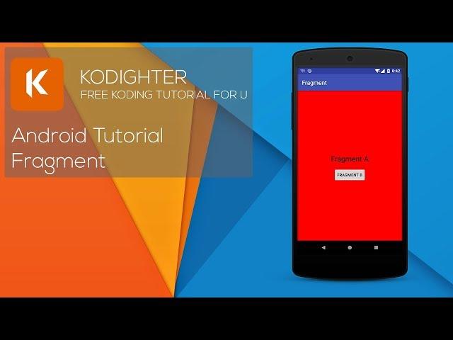 Android Studio Tutorial - Fragment