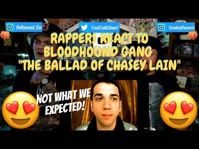 Rappers React To Bloodhound Gang "The Ballad Of Chasey Lain"!!!