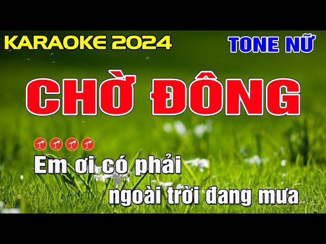 Chờ Đông Karaoke Tone Nữ - Beat Chuẩn || Minh Điệp Organ