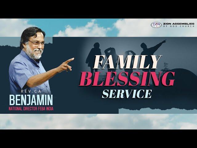 Family Blessing Service | 30.06.2024 | REV. CA Benjamin National Director Feba India | Live