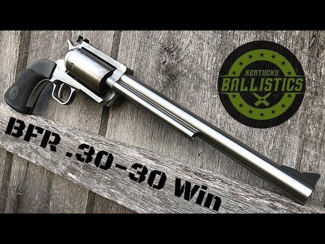 .30-30 REVOLVER ??? (Magnum Research BFR .30-30 Win)