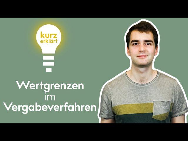 Wertgrenzen im Vergabeverfahren - Kurz erklärt #3 | B_I MEDIEN