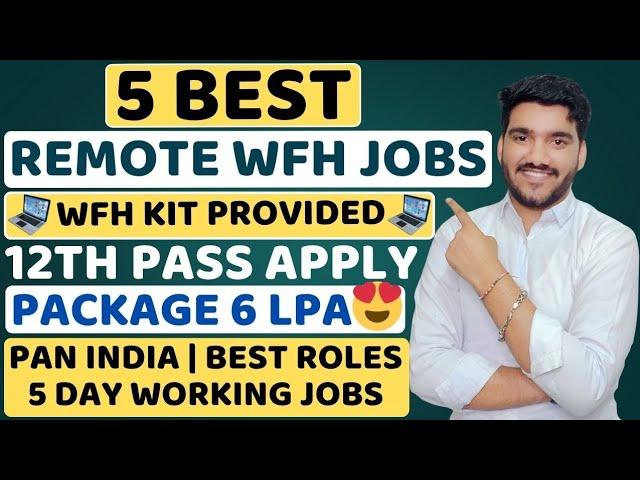 5 Best Remote Jobs For 12th Pass | Work From Home Jobs 2025 | Latest Jobs For Freshers | MNC Jobs
