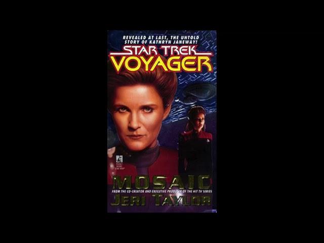 Star Trek: Voyager - Mosaic Full Audiobook