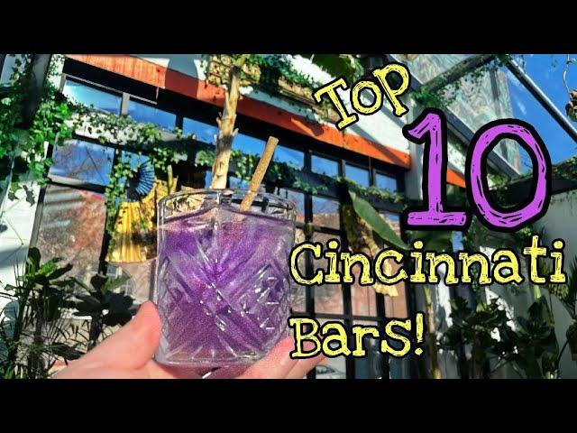 BEST BARS IN CINCINNATI! - Top 10 Cool and Unique Themed Bars in the OTR and Cincinnati, Ohio.