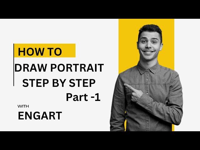 HOW TO DRAW PORTRAIT STEP BY STEP PART-1