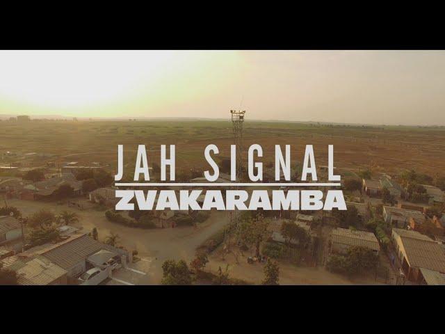 Jah Signal -Zvakaramba (official video)NAXO Films 2021