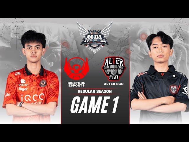 BIGETRON vs ALTER EGO GAME 1 | MPL ID S15 REGULAR SEASON BTR vs AE