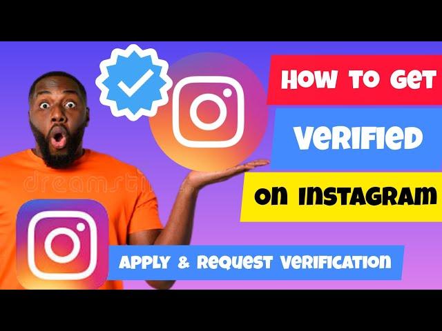 How To Get Your Instagram Account Verified In 2024 [Step-by-Step] | Apply For Instagram Verification