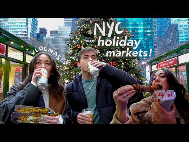 vlogmas: exploring the NYC holiday markets!