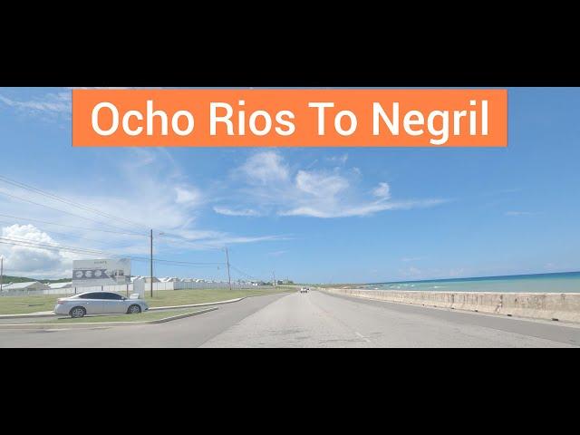 Ocho Rios To Negril, Jamaica
