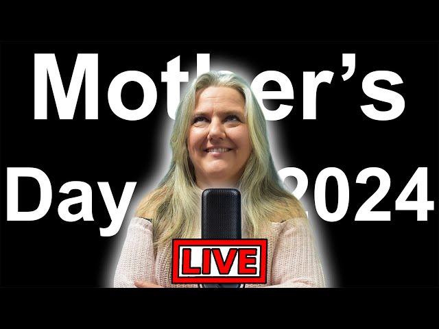 Mother's Day 2024 | Episode 180 - MP Podcast