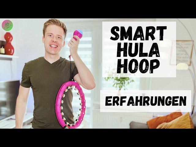 Smart Hula Hoop Erfahrungen