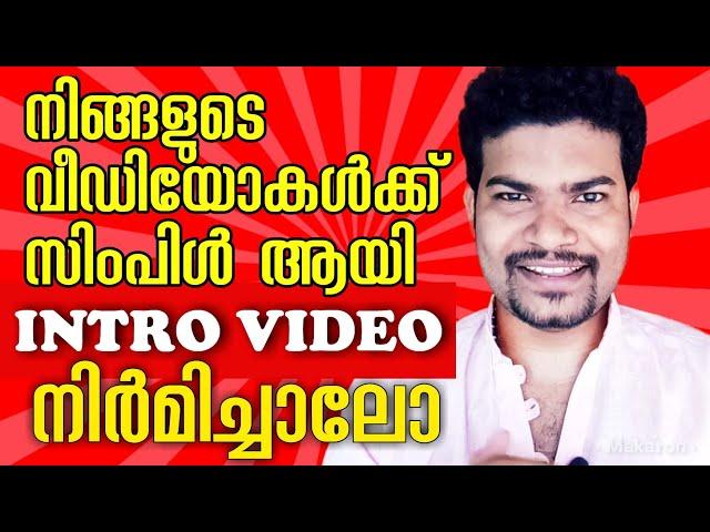 Best Intro Maker for YouTube Channels | IntoVideo Making App | Legend Intro Maker Malayalam Tutorial