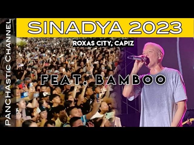 SINADYA 2023 FEATURING BAMBOO IN ROXAS CITY, CAPIZ | VLOG NO. 161