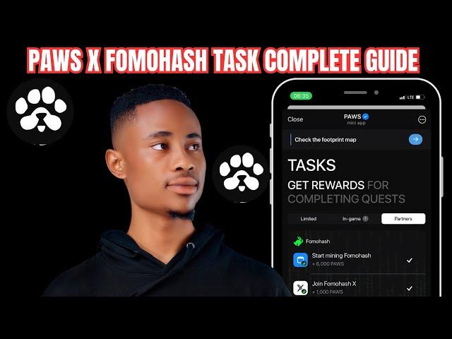 Paws X Fomohash Task Complete Guide || Paws Airdrop.