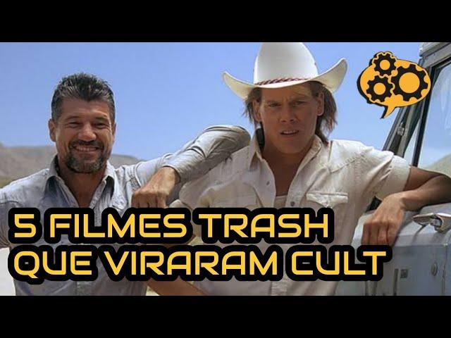 5 TRASH FILMS THAT BECAME CULT