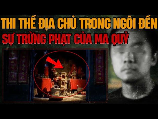 Kỳ Án Trung Quốc: Sự Thật Đằng Sau Ngôi Đền Cổ Ma Quái