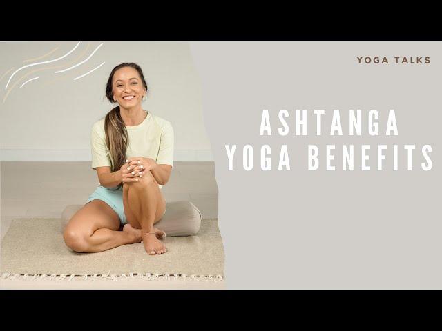 Ashtanga Yoga Benefits