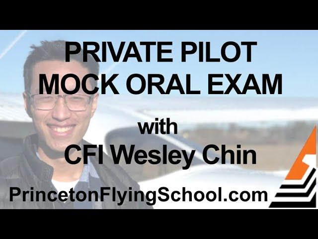 Private Pilot Mock Oral Exam with CFI Wesley Chin