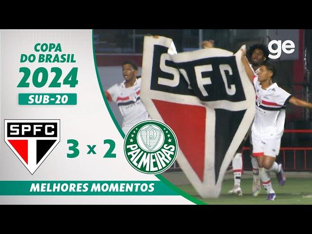 SÃO PAULO 3 X 2 PALMEIRAS | MELHORES MOMENTOS | FINAL COPA DO BRASIL SUB-20 2024 | ge.globo