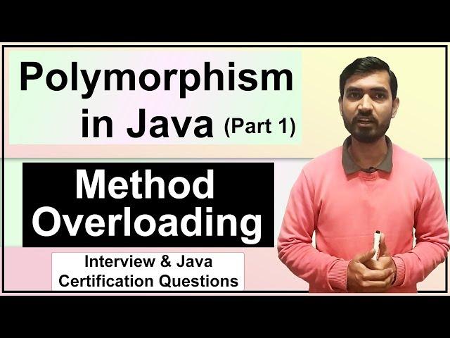 Polymorphism In Java (Part 1) ||  Method Overloading in Java