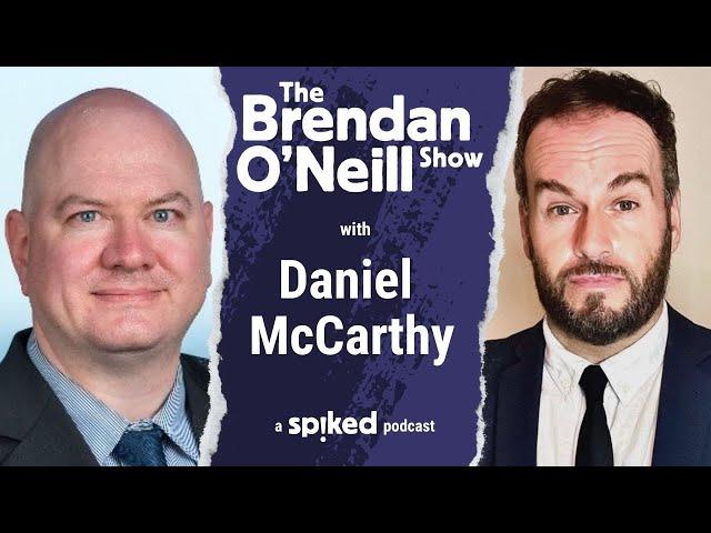 Daniel McCarthy: Soviet America | The Brendan O’Neill Show