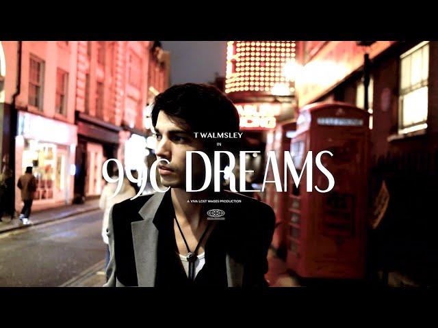 T Walmsley - 99c Dreams (Official Video)