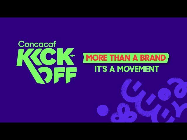 Concacaf Kick-Off Is Here!