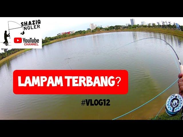 Fly Fishing | Melayang Si Lampam #vlog12