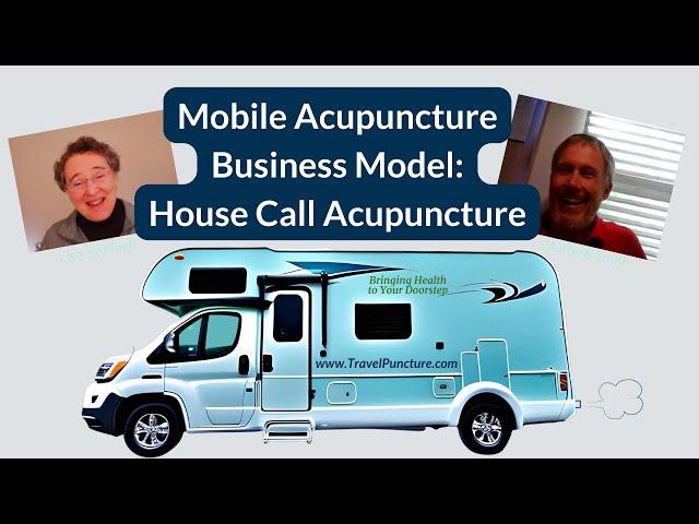 What You Need to Know Before Starting a Mobile Acupuncture Business!