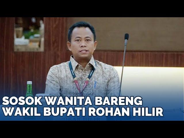 Sosok Wanita yang Ngamar Bareng Wakil Bupati Rokan Hilir Sulaiman, ASN di Dinas Pendapatan