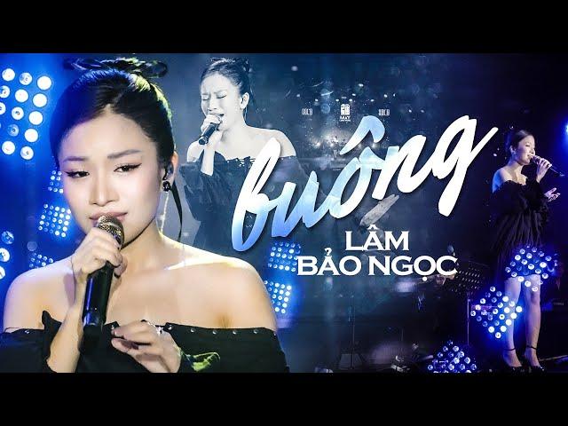 Buông - Lâm Bảo Ngọc | Official Music Video | Mây Sài Gòn