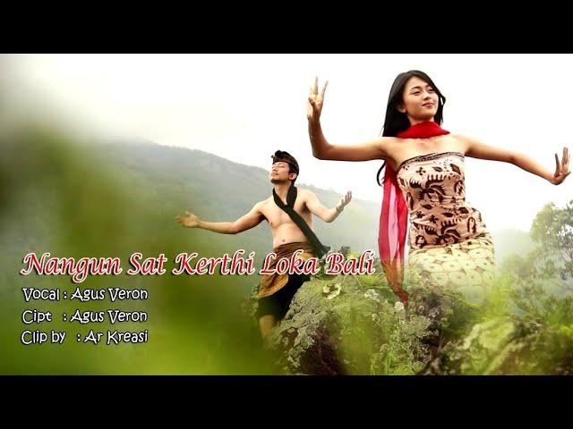AGUS VERON - "NANGUN SAT KERTHI LOKA BALI"  (Official Music Video)...
