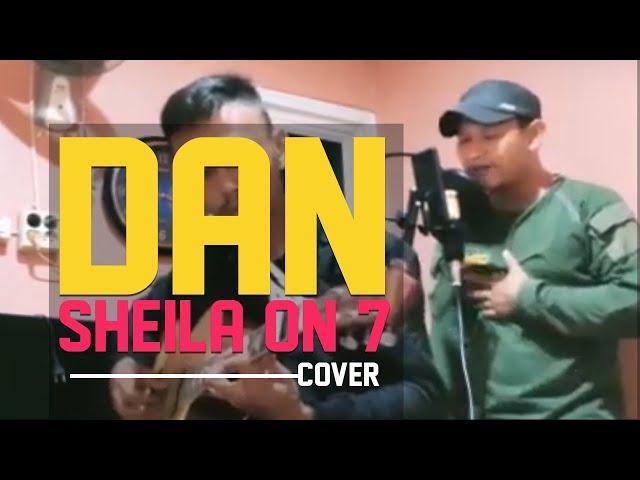 SHEILA ON7 - DAN (COVER) BY RIZKY FT AHMAD KHAIRUDIN