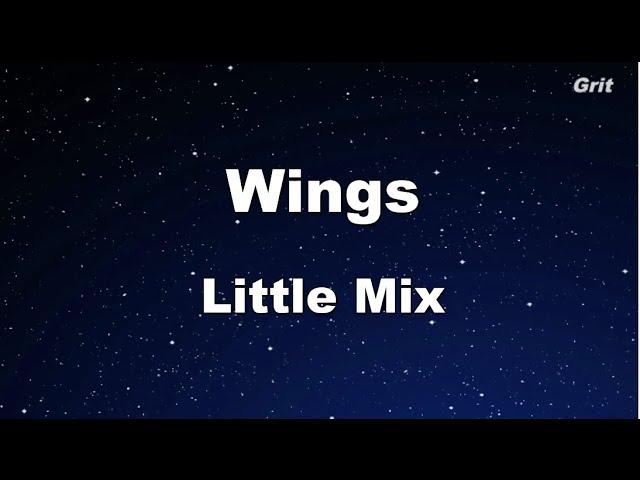 Wings - Little Mix Karaoke 【No Guide Melody】 Instrumental