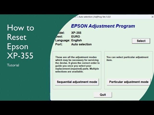 How to Reset Epson XP-355 Printer with Resetter