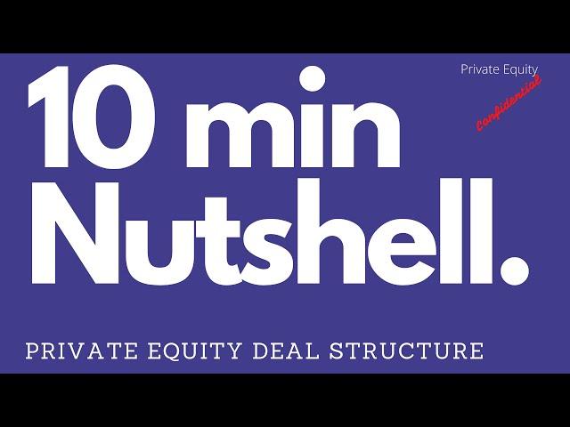 Private Equity Deal Structuring