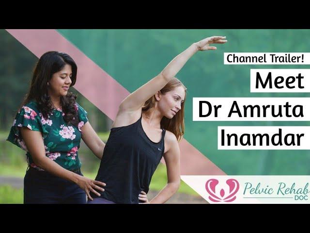 Pelvic Rehab Doc - Channel Trailer