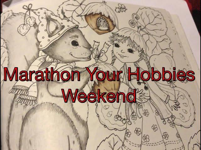 VLOG - Marathon Your Hobbies weekend!  January 2023