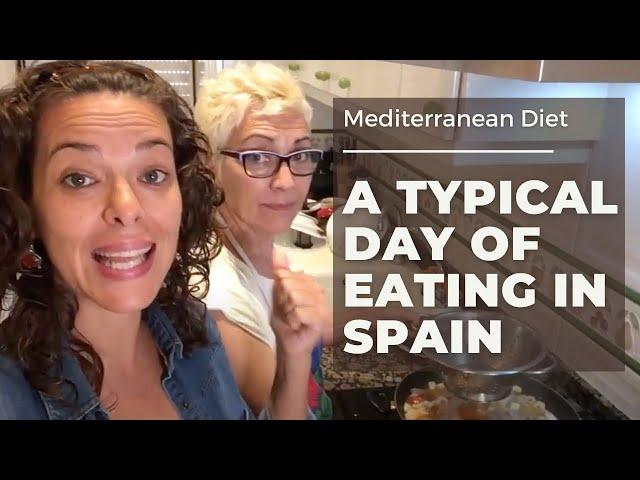 A typical day of eating in Spain