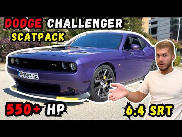 ЧУДОВИЩЕ на Колела! Dodge Challenger 6.4 SRT ScatPack Stage 2 550+ кс