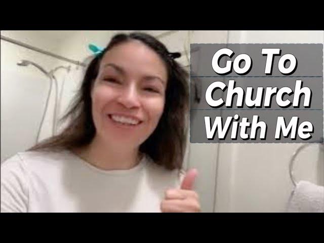 Go to Church with me..