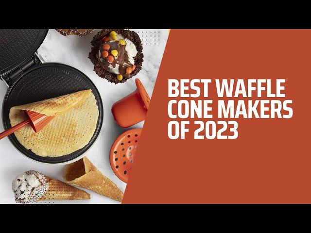 Best Waffle Cone Makers of 2023