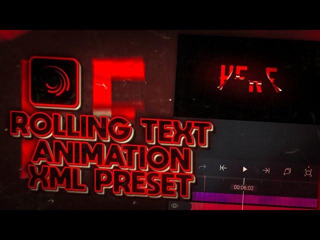 ROLLING TEXT ANIMATION \ - alight motion (+preset)